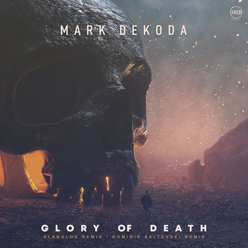Mark Dekoda - Glory of Death [10213758]